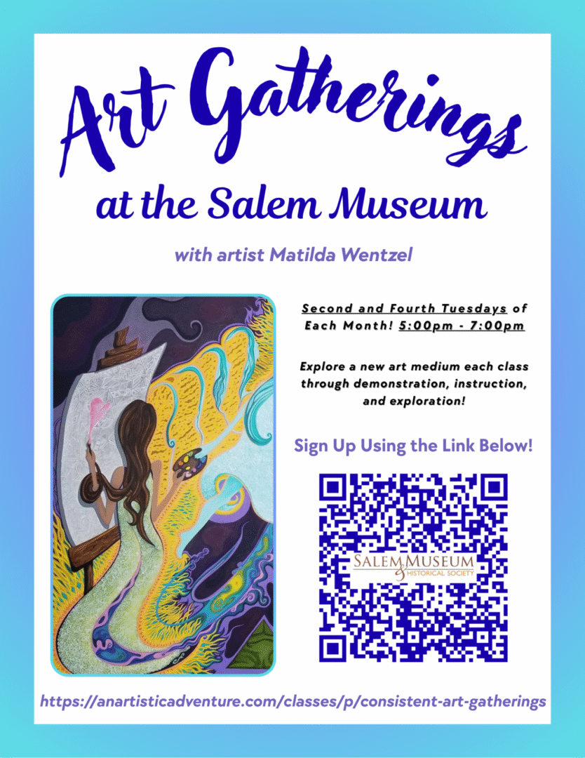 Art Gatherings at the Salem Museum Flyer